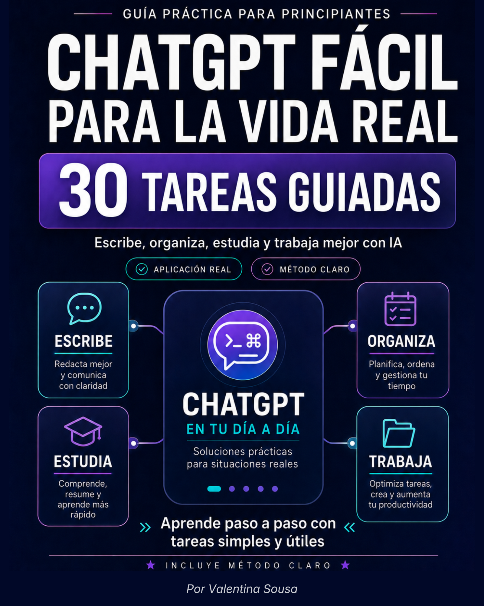 ChatGPT Fácil para la Vida Real